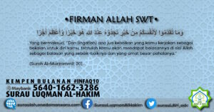 Poster firman Allah di dalam surah Al-Muzzammil ayat 20, akan peringatan tentang kebaikan yang dikerjakan akan diberikan ganjaran.