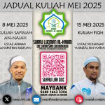 Jadual kuliah beserta nama penceramah dan tajuk kitab untuk bulan Mei 2025 di Surau Luqman Al-Hakim, One Damansara Condominium.