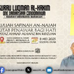 Poster Kuliah Safinah an-Najah, Penawar Bagi Hati bertarikh 8 Mei 2025 dengan penceramah Ustaz Ahmad Alhafiz bin Ridzuan.