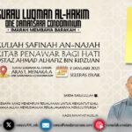 Poster Kuliah Safinah an-Najah, Penawar Bagi Hati bertarikh 9 Januari 2025 dengan penceramah Ustaz Ahmad Alhafiz bin Ridzuan.